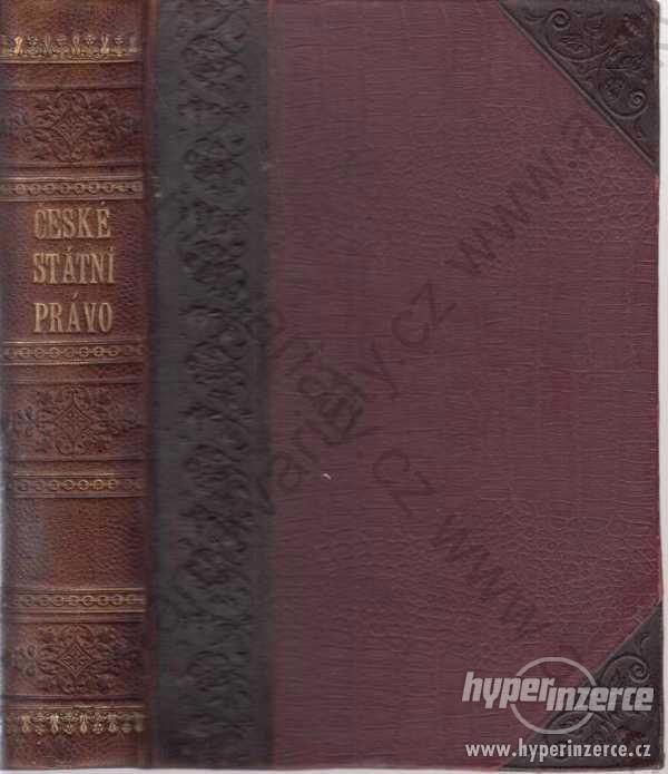 České státní právo Josef Kalousek 1892 - foto 1