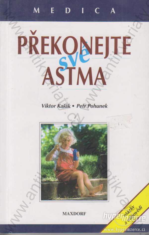 Překonejte své astma V. Kašák, P. Pohunek 1977 - foto 1