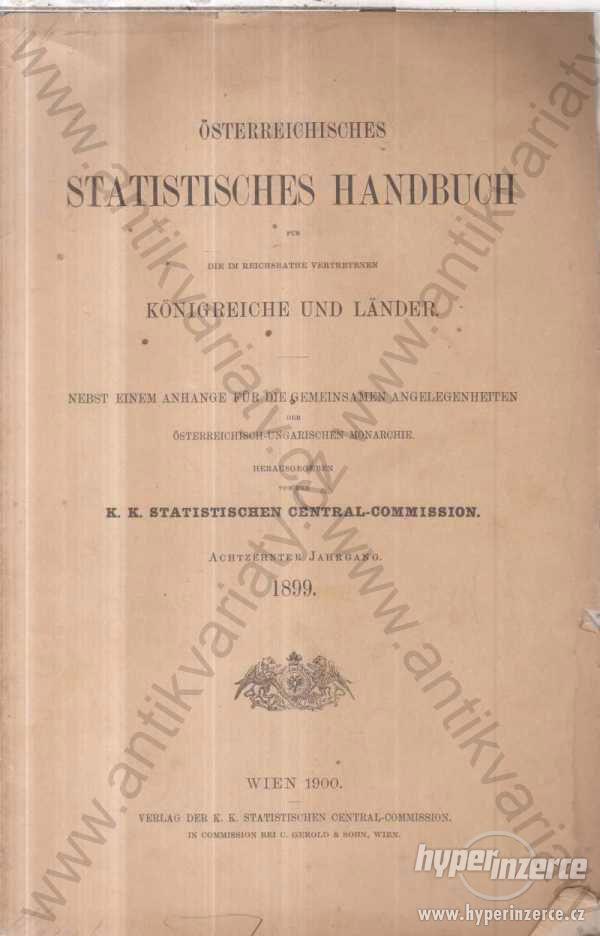 Österreichisches Statistisches Handbuch 1899 1900 - foto 1