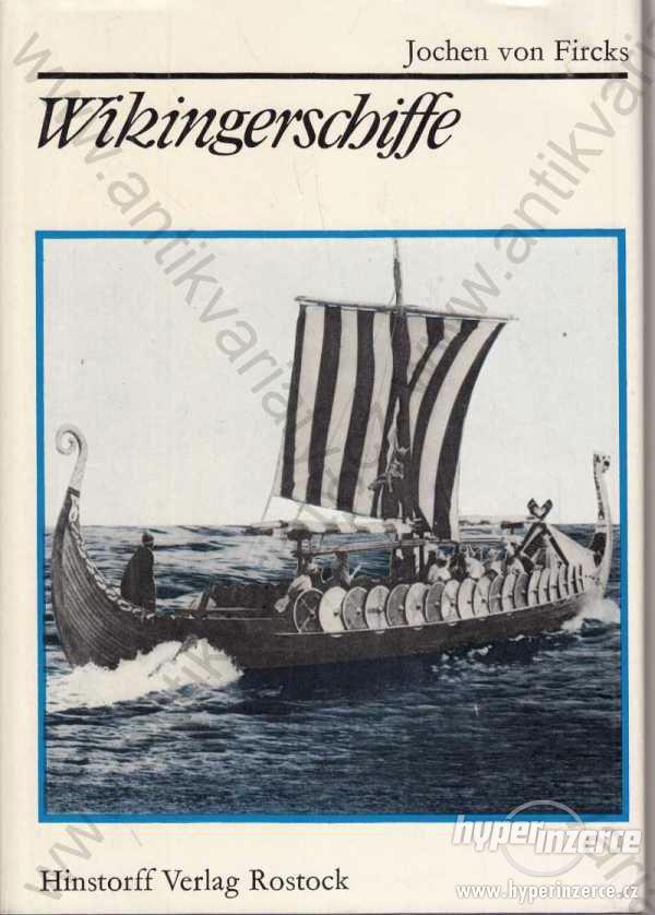 Wikingerschiffe Jochen von Fircks 1979 - foto 1