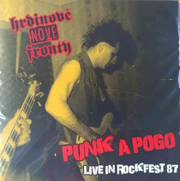 H. N. F. – Punk A Pogo, Live In Rockfest 87 (LP) limitka - foto 1