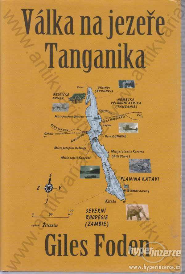 Válka na jezeře Tanganika Giles Foden - foto 1