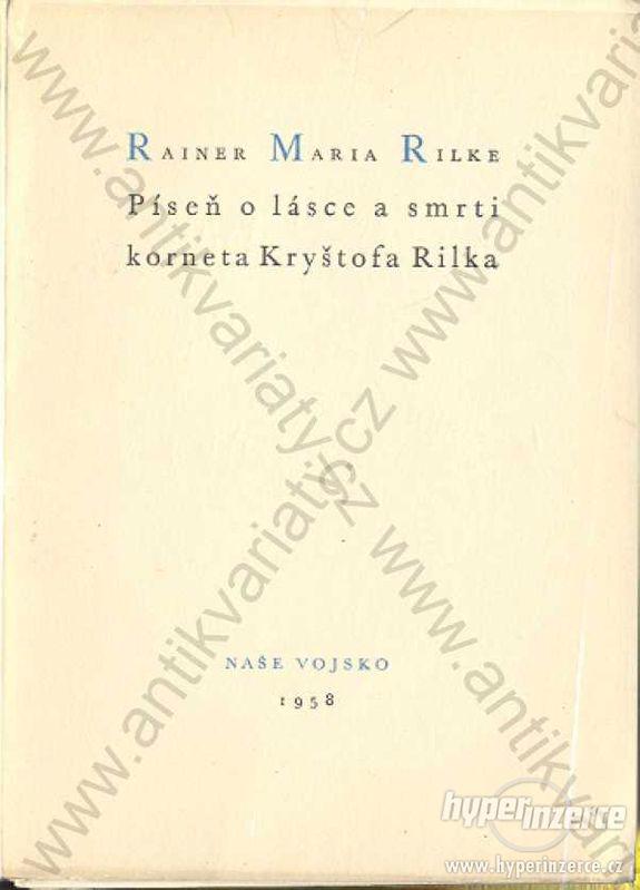 Píseň o lásce a smrti korneta Kryštofa Rilka - foto 1