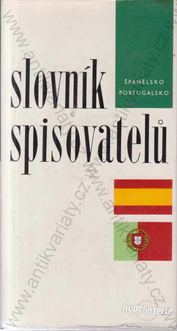 Slovník spisovatelů 1968 Španělsko, Portugalsko - foto 1