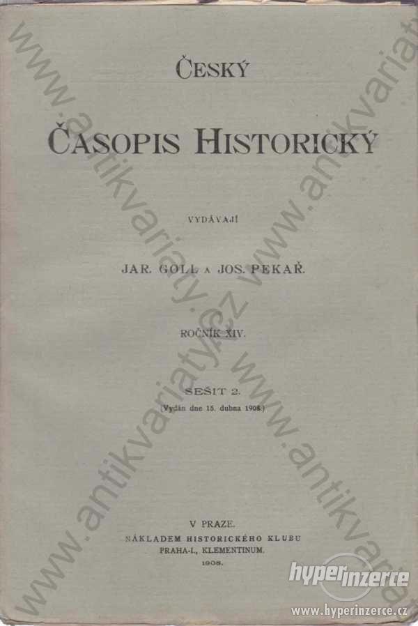 Český časopis historický Ročník XIV. Sešit 2. 1908 - foto 1