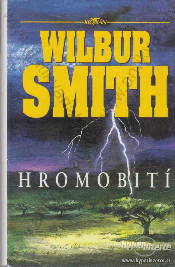 Hromobití Wilbur Smith Alpress 1998 - foto 1