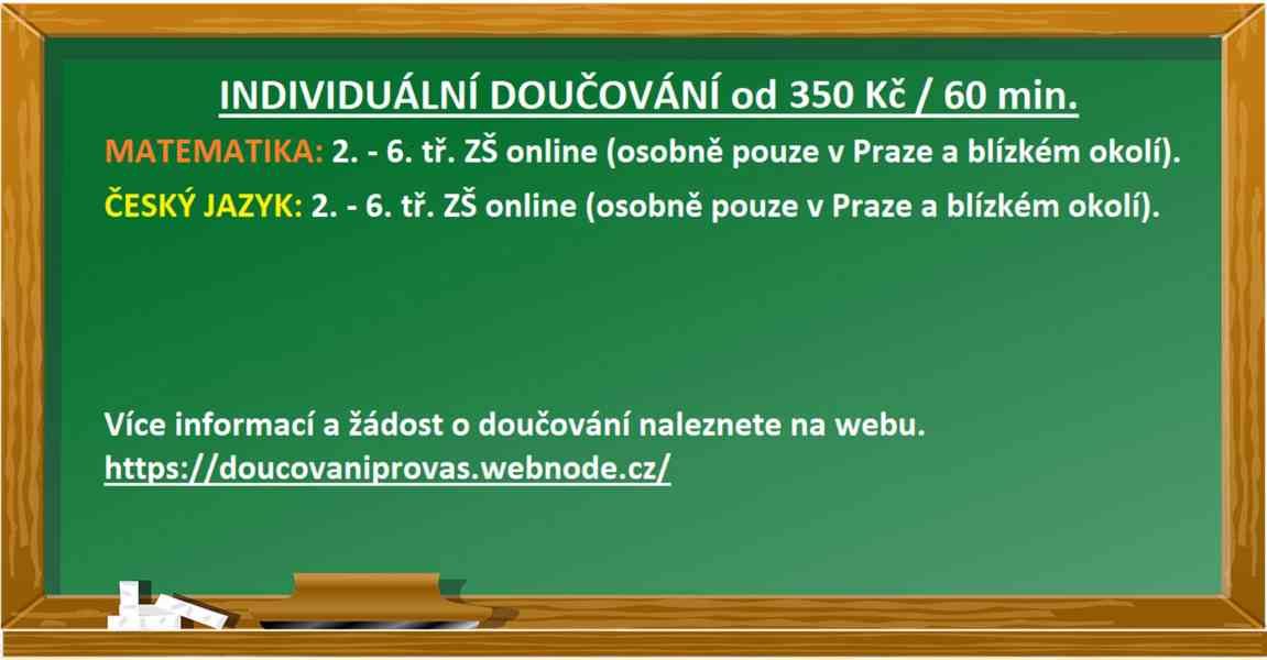 Individuální doučování (ČJ, MAT.) od 350 Kč / 60 min.