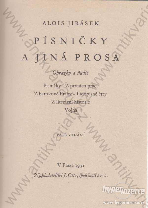 Písničky a jiná prosa Alois Jirásek 1931 - foto 1