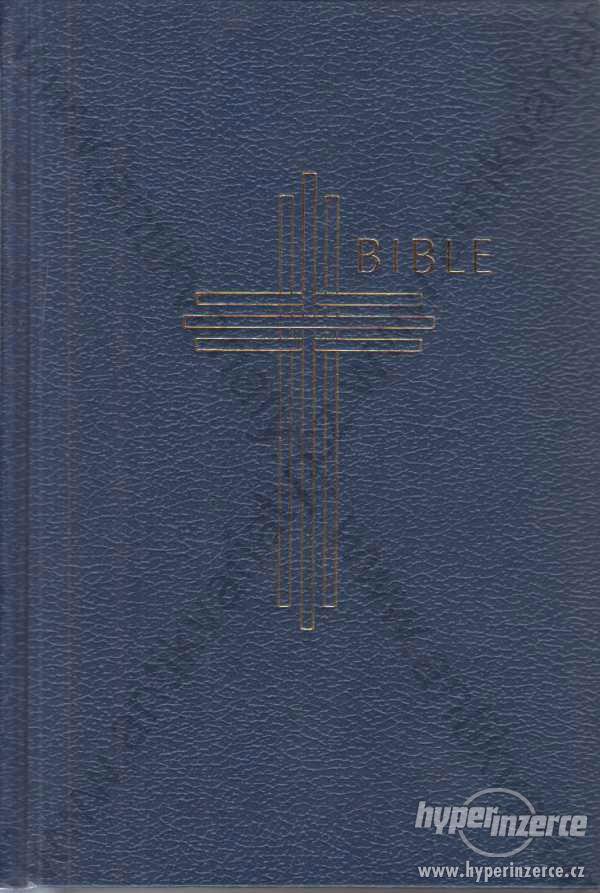 Bible Písmo svaté Starého a Nového zákona - foto 1