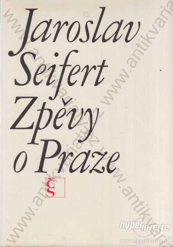 Zpěvy o Praze Jaroslav Seifert Jan Zrzavý 1968 - foto 1