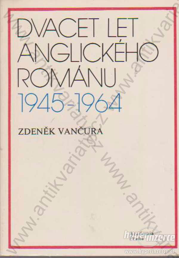 Dvacet let anglického románu Zdeněk Vančura - foto 1