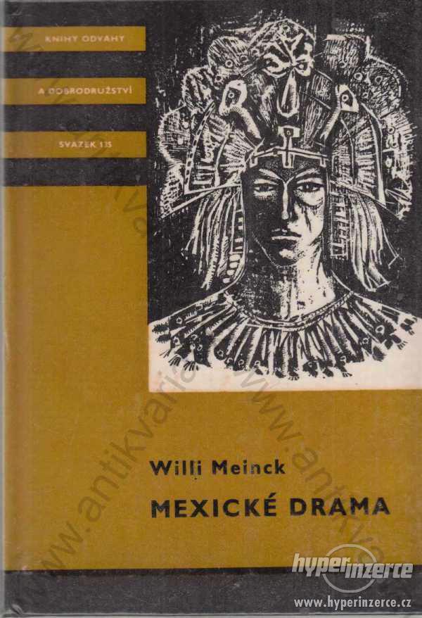 Mexické drama Willi Meinck Albatros 1975 - foto 1