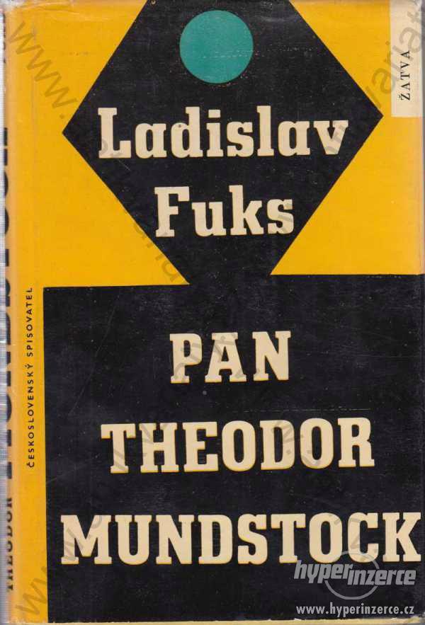 Pan Theodor Mundstock Ladislav Fuks 1963 - foto 1