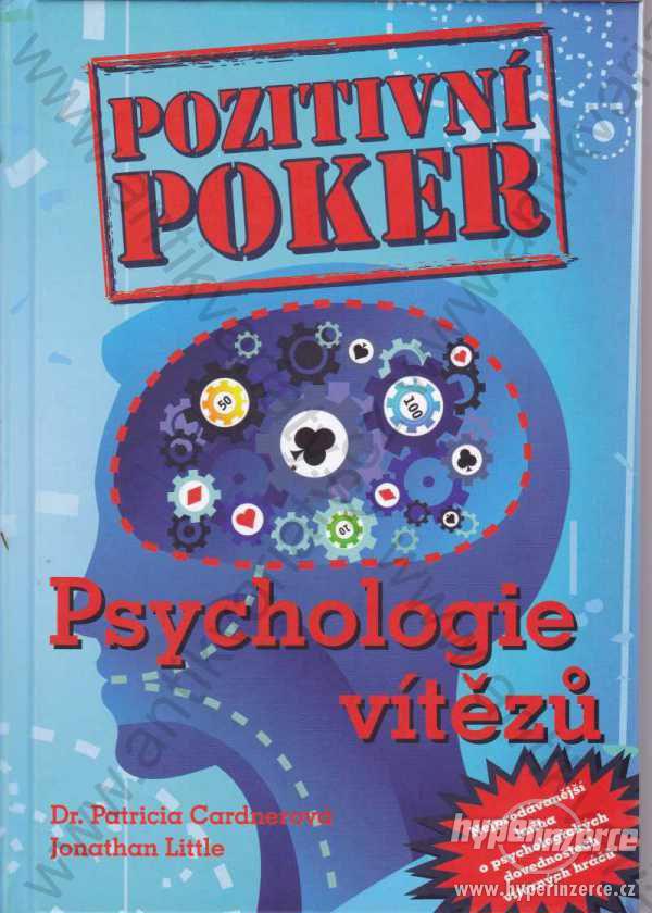 Pozitivní poker Psychologie vítězů 2014 - foto 1