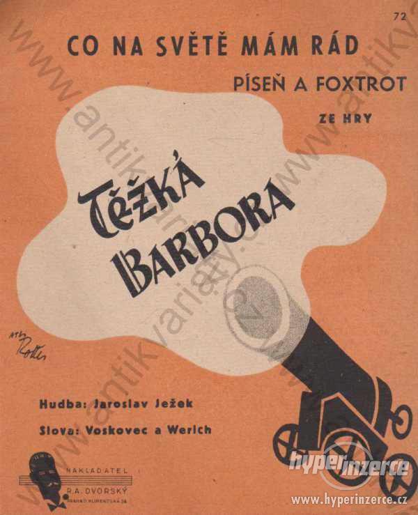 Těžká Barbora J. Voskovec J. Werich J. Ježek 1938 - foto 1