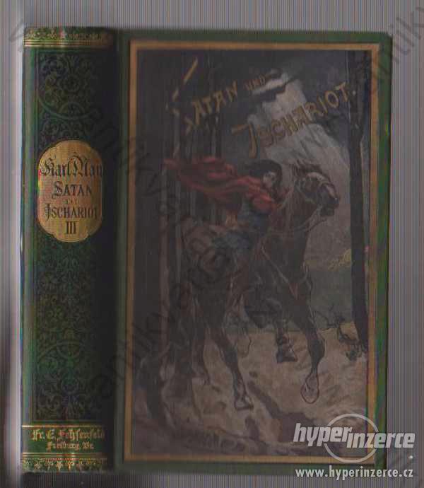 Satan und Ischariot, III. Band Karl May 1897 - foto 1