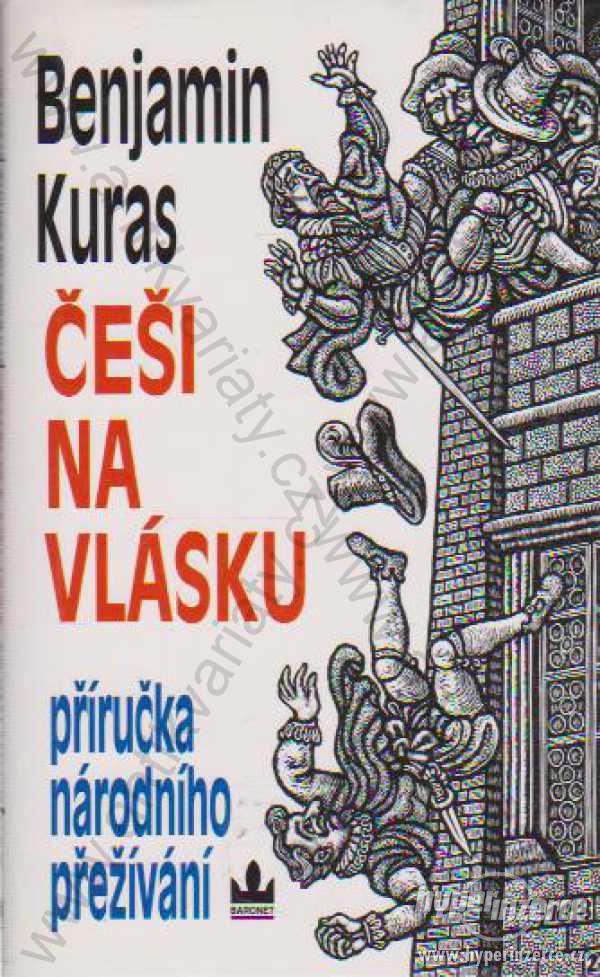 Češi na vlásku Benjamin Kuras Baronet, Praha 1999 - foto 1