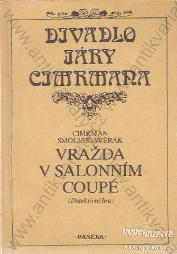 Divadlo Járy Cimrmana Vražda v salonním coupé 1992 - foto 1