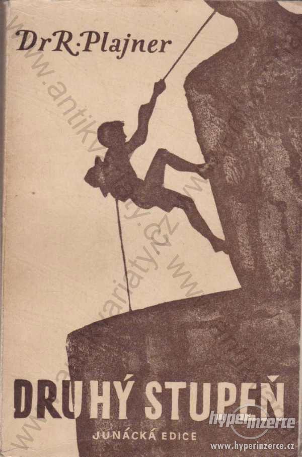 Druhý stupeň Rudolf Plajner Junácká edice 1947 - foto 1
