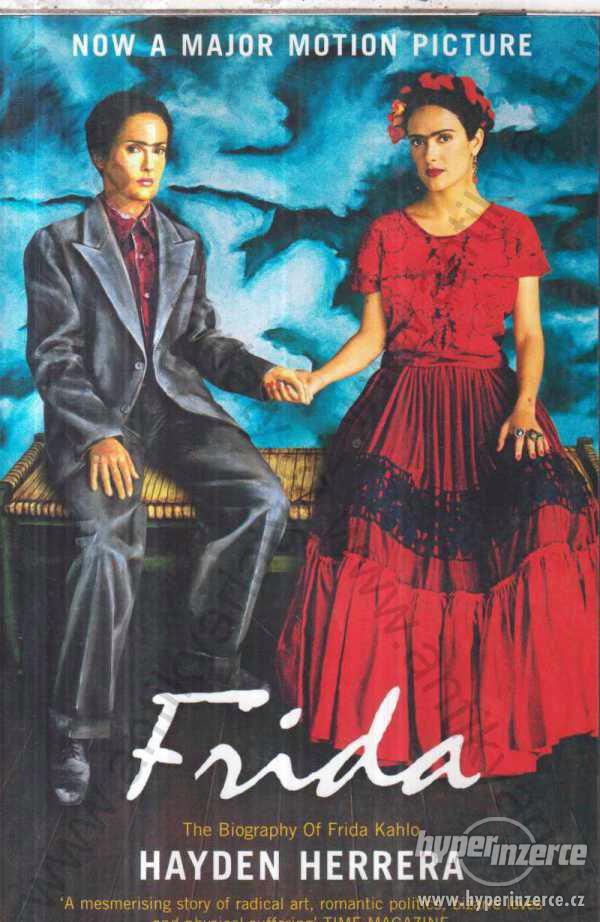 The Biography Of Frida Kahlo Hayden Herrera - foto 1