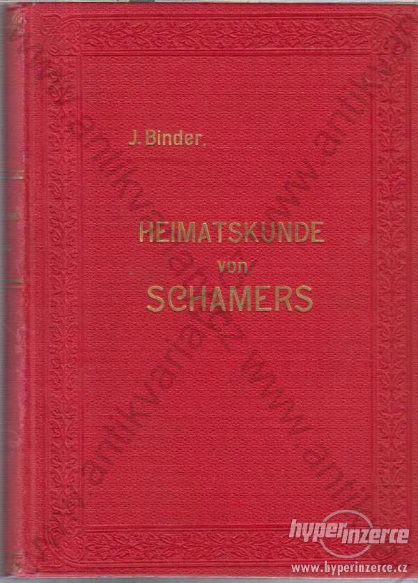 Čiměř Jindřichův Hradec Schamers  Binder 1908 RRR - foto 1