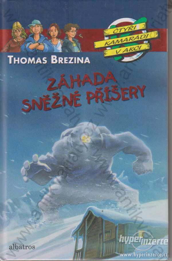 Záhada sněžné příšery Thomas Brezina 2009 - foto 1