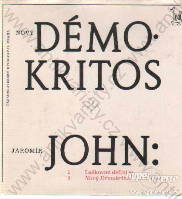Nový Démokritos Jaromír John 1986 Čs. spisovatel - foto 1