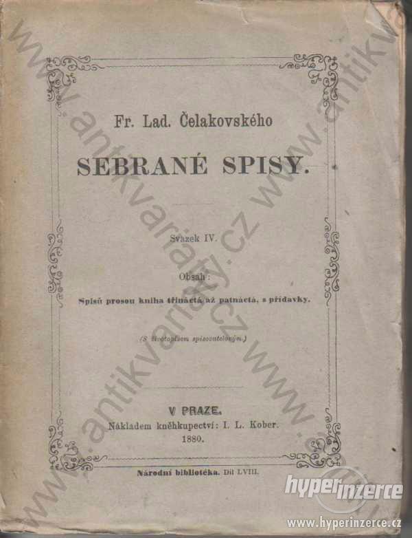 Sebrané spisy sv. IV. Čelakovský I. L. Kober 1880 - foto 1