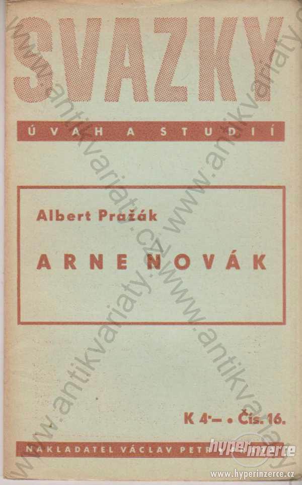 Arne Novák Albert Pražák Sv. úvah a studií Čís. 16 - foto 1