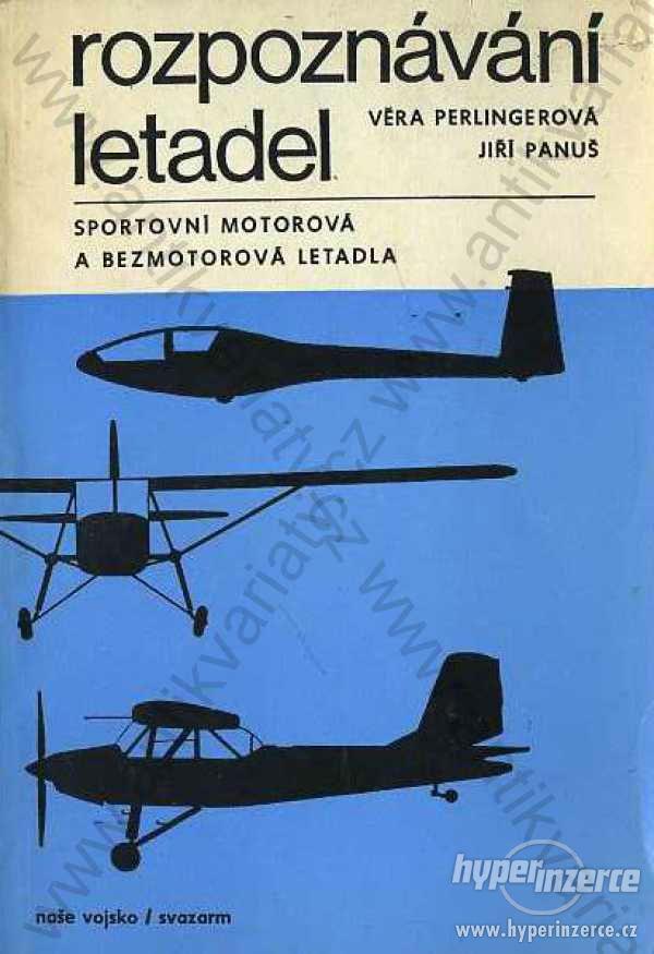 Rozpoznávání Letadel V. Perlingerová,J. Panuš 1979 - foto 1