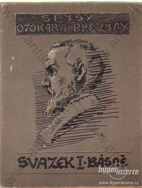 Básnické spisy Otokar Březina 1942 Svazek I. - foto 1