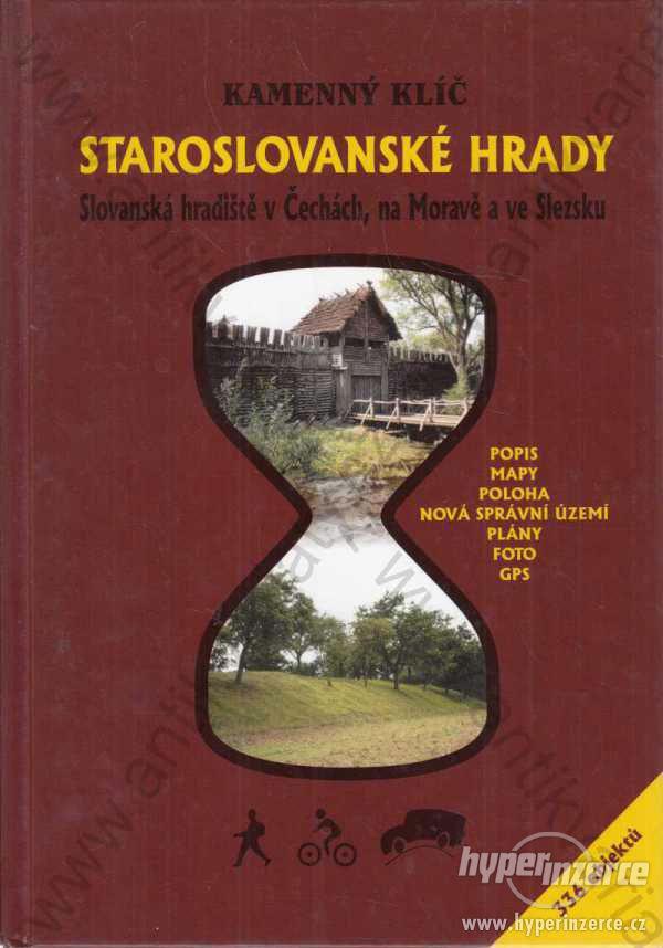 Kamenný klíč - Staroslovanské hrady 2005 K.Sučková - foto 1