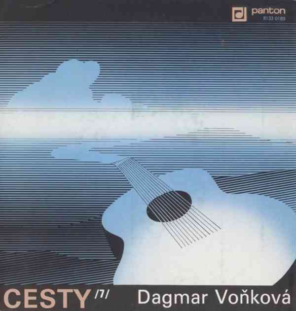 Dagmar Voňková ‎– Cesty /7/    (EP) - foto 1