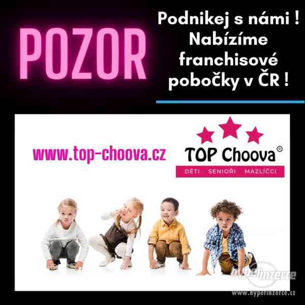 TOP Choova - podnikej s námi i Ty!