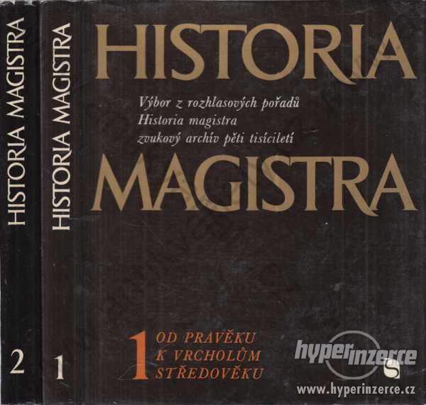 Historia magistra L. Balcar, L. Cvekl,  1972 1974 - foto 1