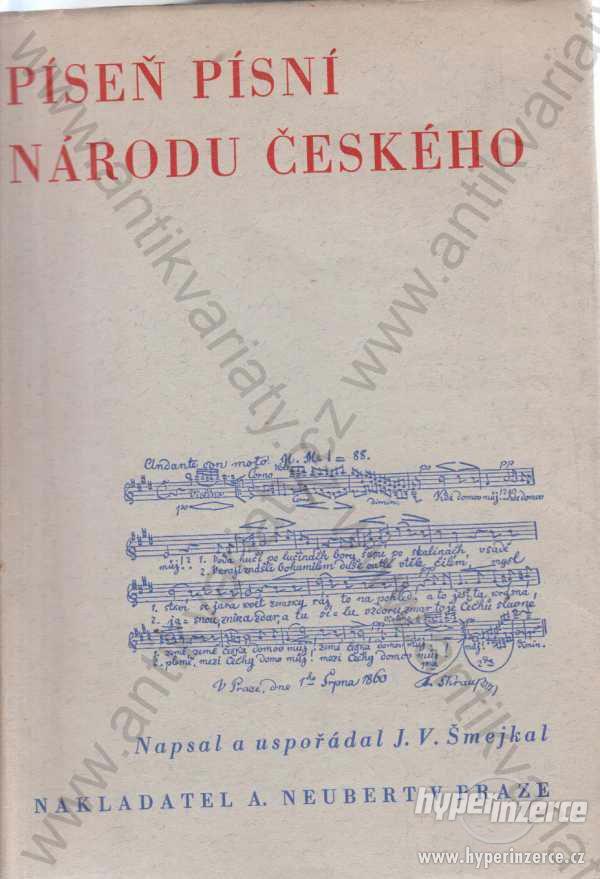 Píseň písní národu českého J. V. Šmejkal 1935 - foto 1
