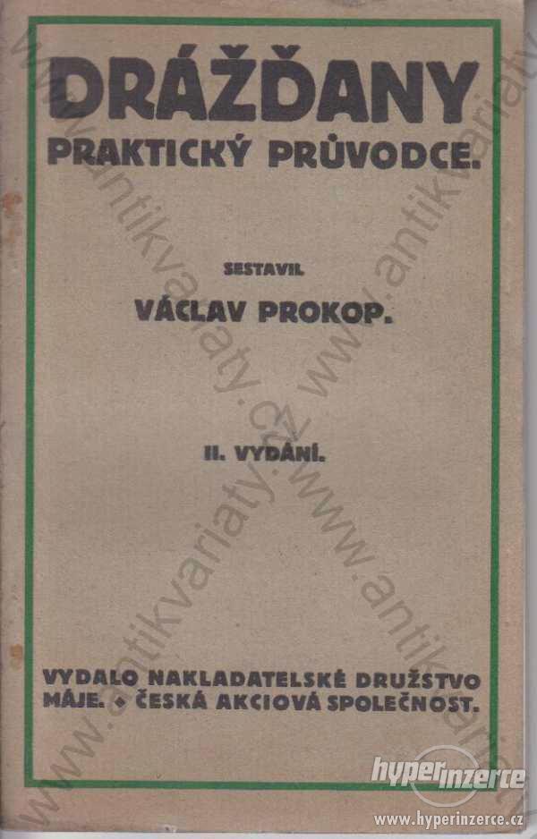 Drážďany Václav Prokop illustrovaný průvodce - foto 1
