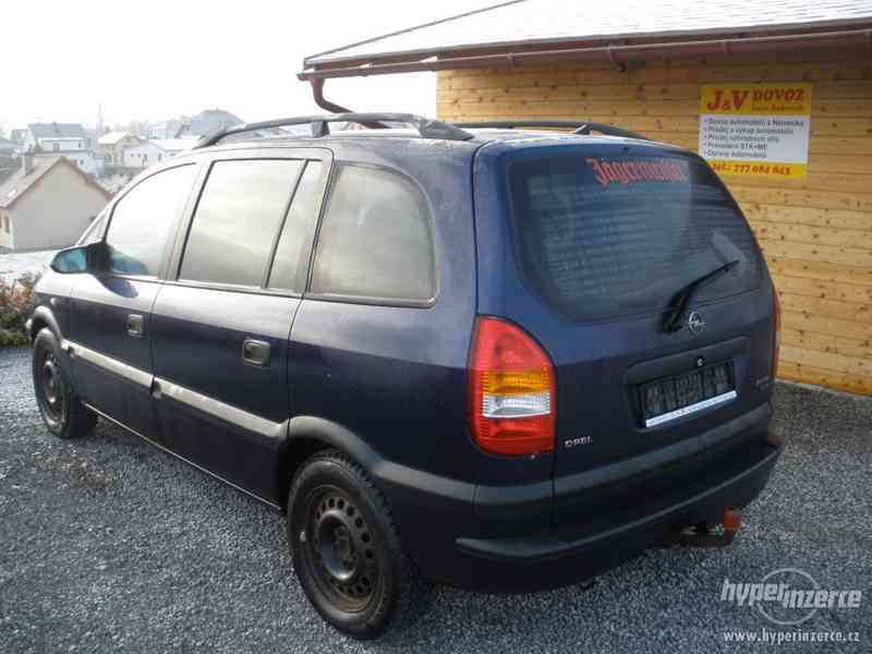 Opel Zafira 1,8 16V 85kW , r.v.2000, - foto 3