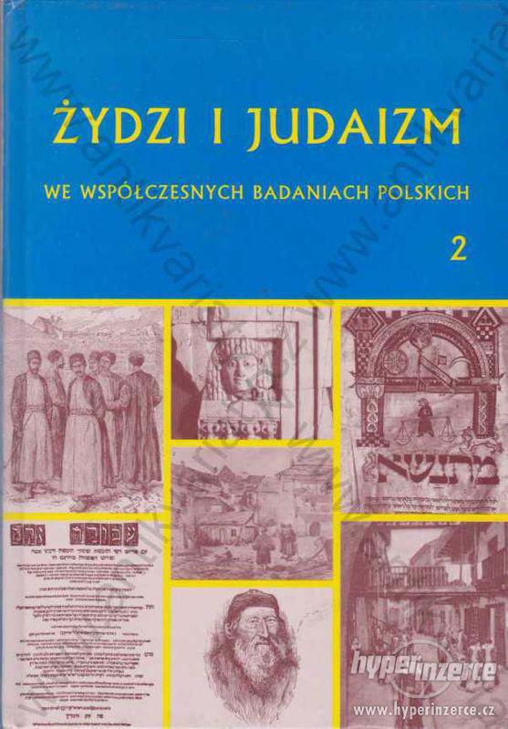 Żydzi i judaizm K. Pilarczyk, S. Gąsiorowski 2000 - foto 1