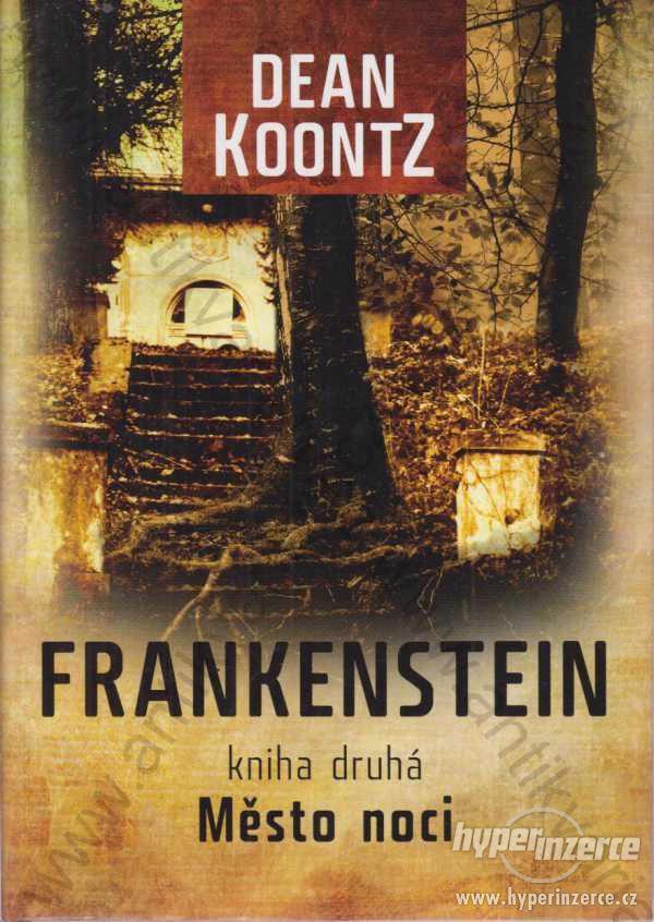 Frankenstein Dean Koontz 2012 - foto 1