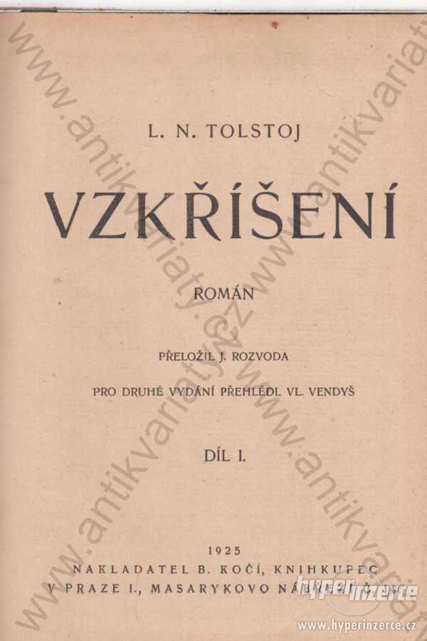 Vzkříšení Lev Nikolajevič Tolstoj 1925 3 svazky - foto 1