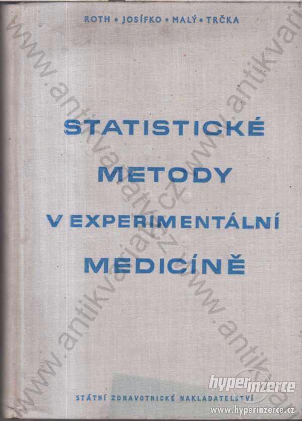 Statist metody v experiment.medicíně kol.autorů - foto 1