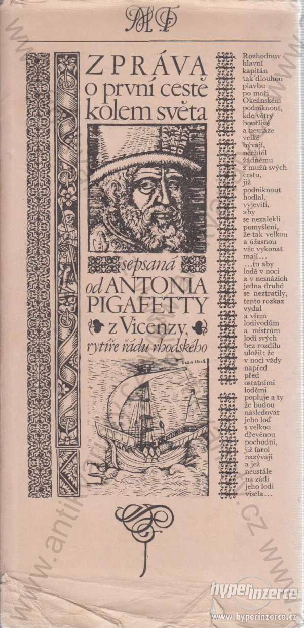 Zpráva o první cestě kolem světa A. Pigafetta 1975 - foto 1