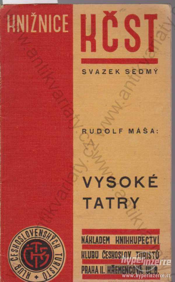 Vysoké Tatry Klub čs. turistů, Praha 1933 - foto 1