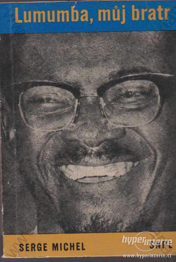 Lumumba, můj brat Serge Michel - foto 1
