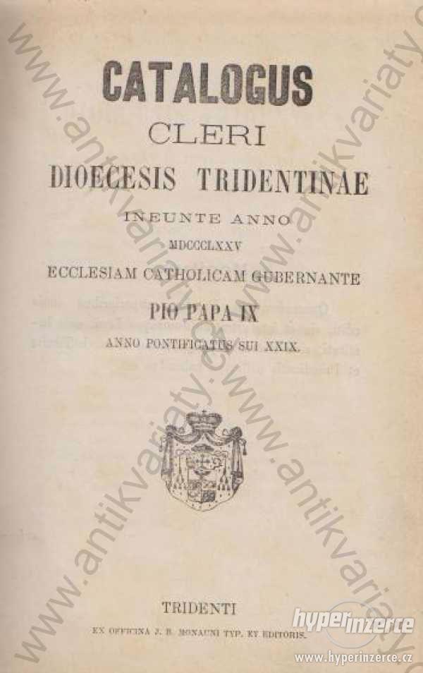 Catalogus cleru dioecesis tridentinae... 1875 - foto 1