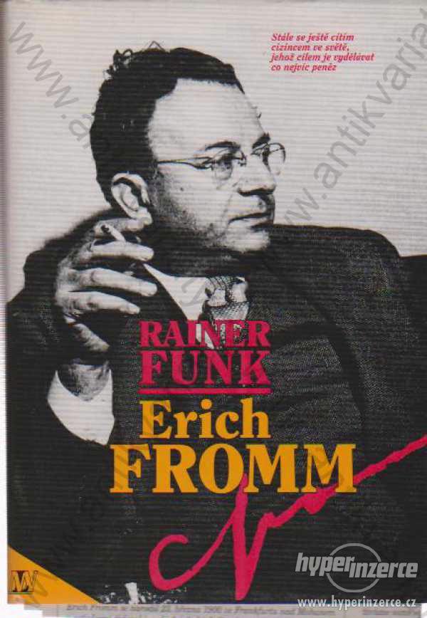 Erich Fromm Rainer Funk 1994 Lidové noviny, Praha - foto 1