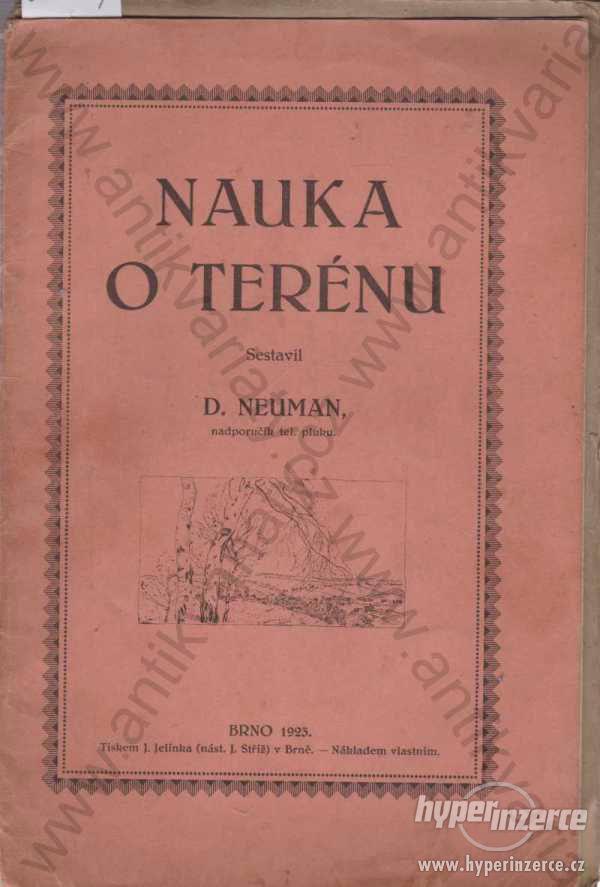 Nauka o terénu D. Neuman nákladem vlastním 1923 - foto 1