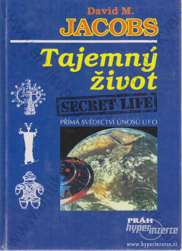 Tajemný život (Secret Life) D. M. Jacobs Práh 1993 - foto 1