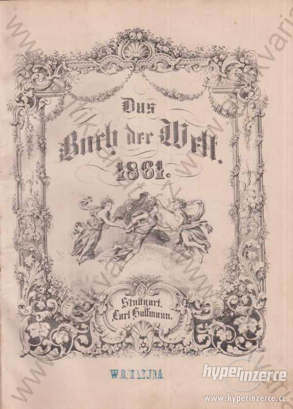 Das Buch der Welt Stuttgart 1861 bar. litografie - foto 1